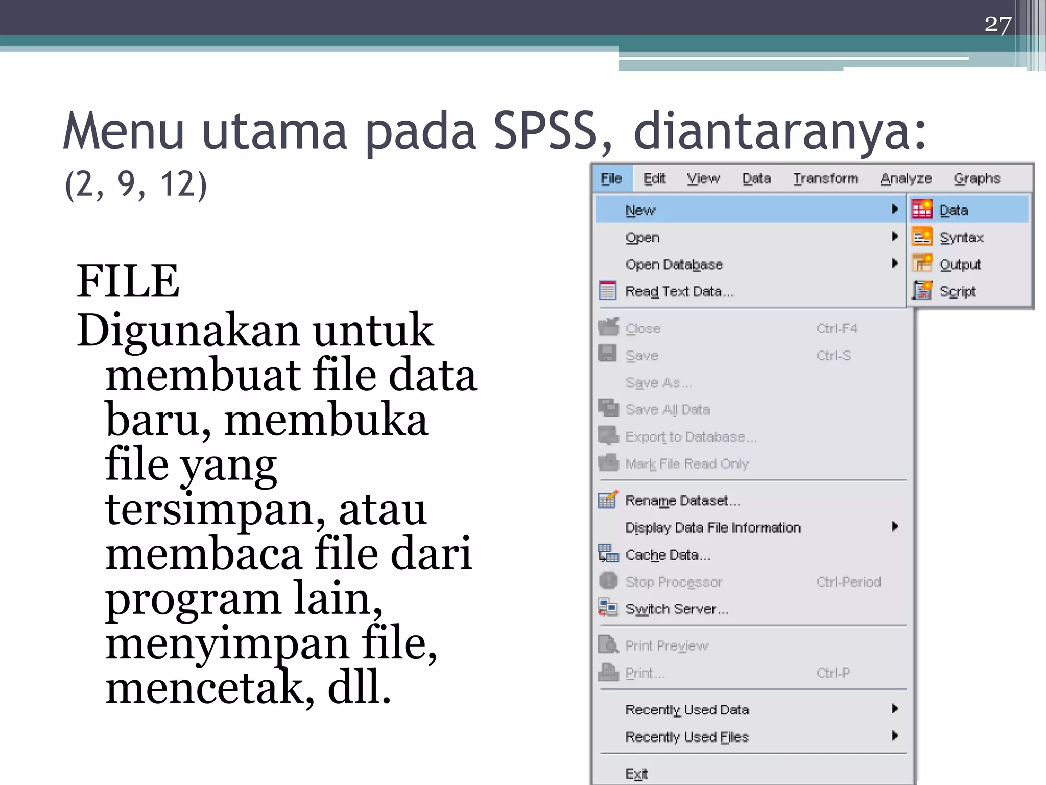 INTRODUCTION OF SPSS ; PENGANTAR SPSS | PPT