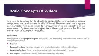 System Purpose. Examples Comprehensive Introduction to Systems in Computer Science and System ...