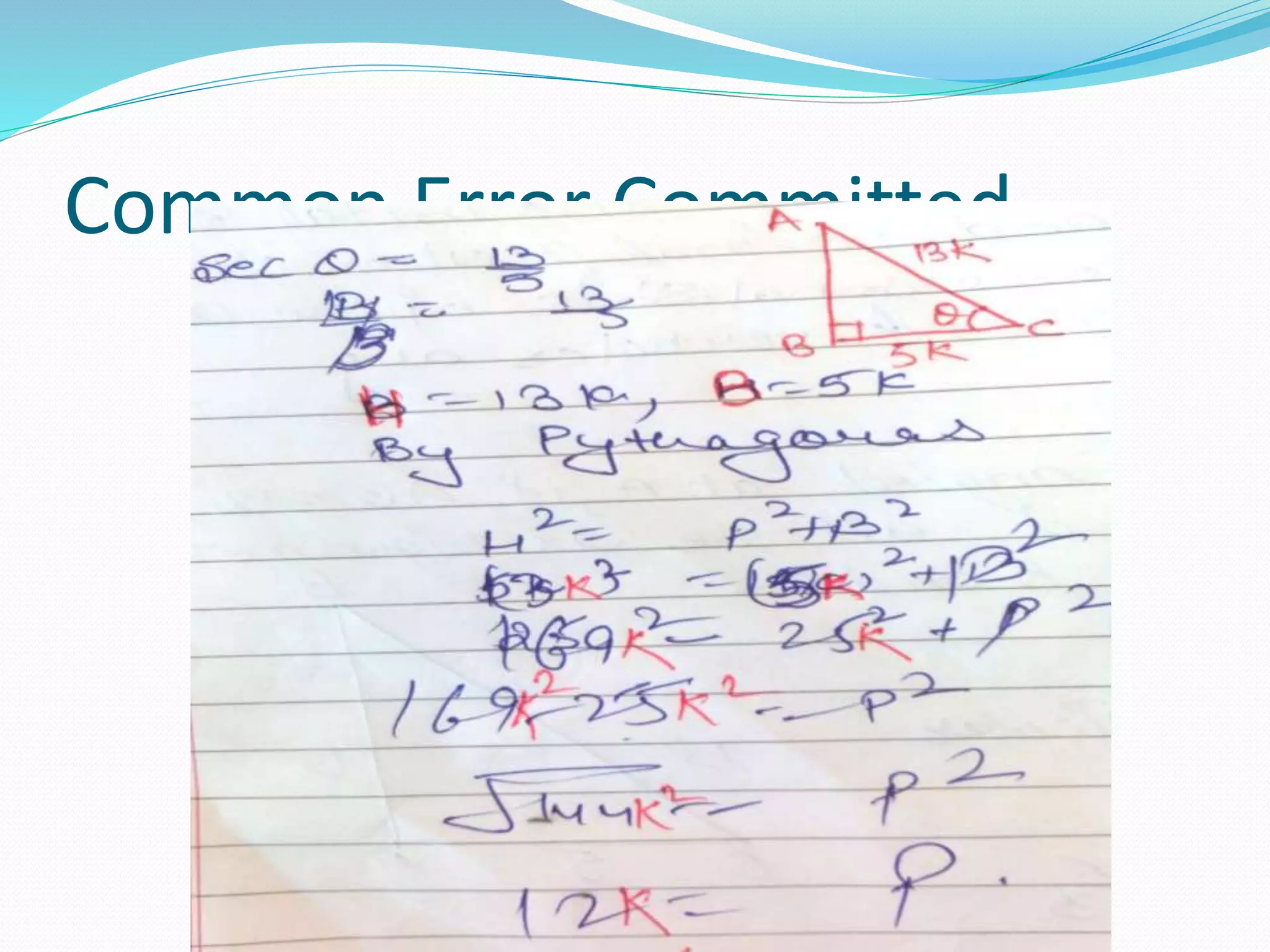 Common Error Committed
 