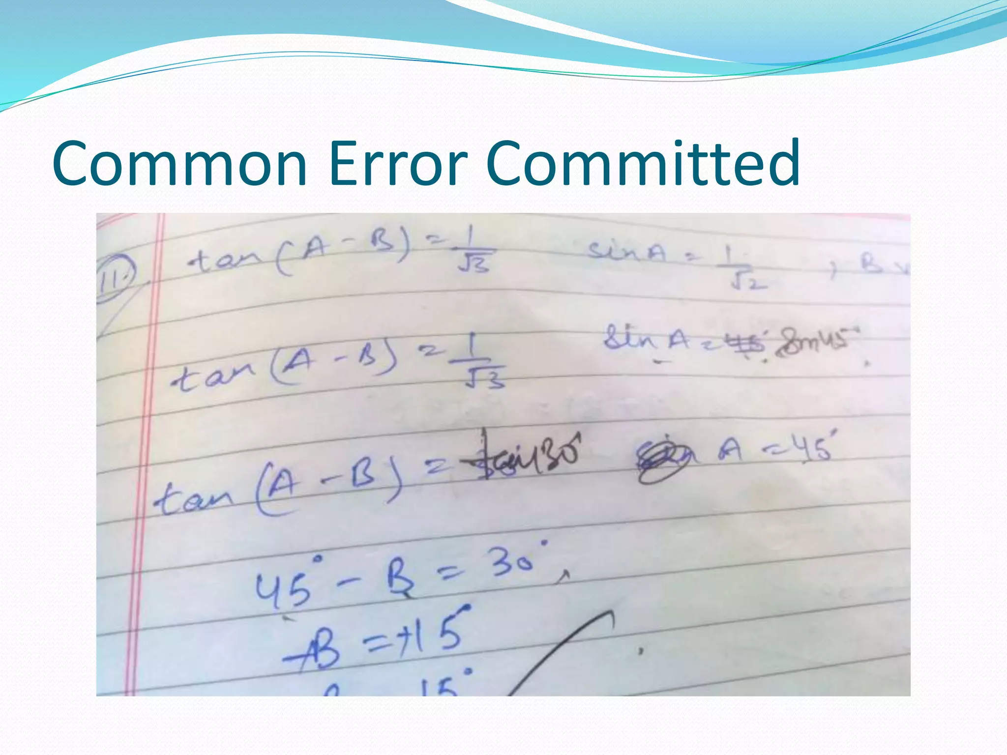 Common Error Committed
 