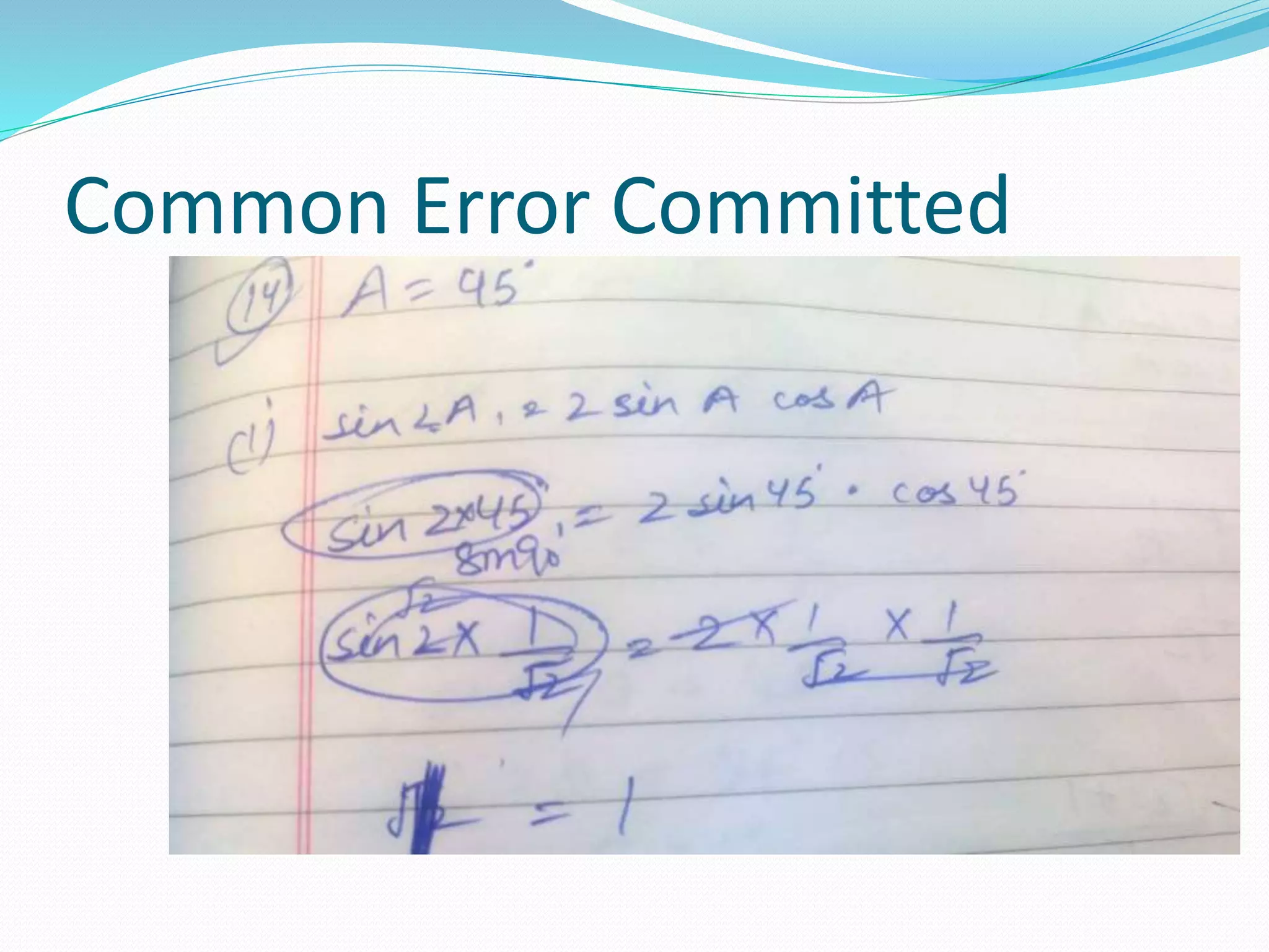 Common Error Committed
 