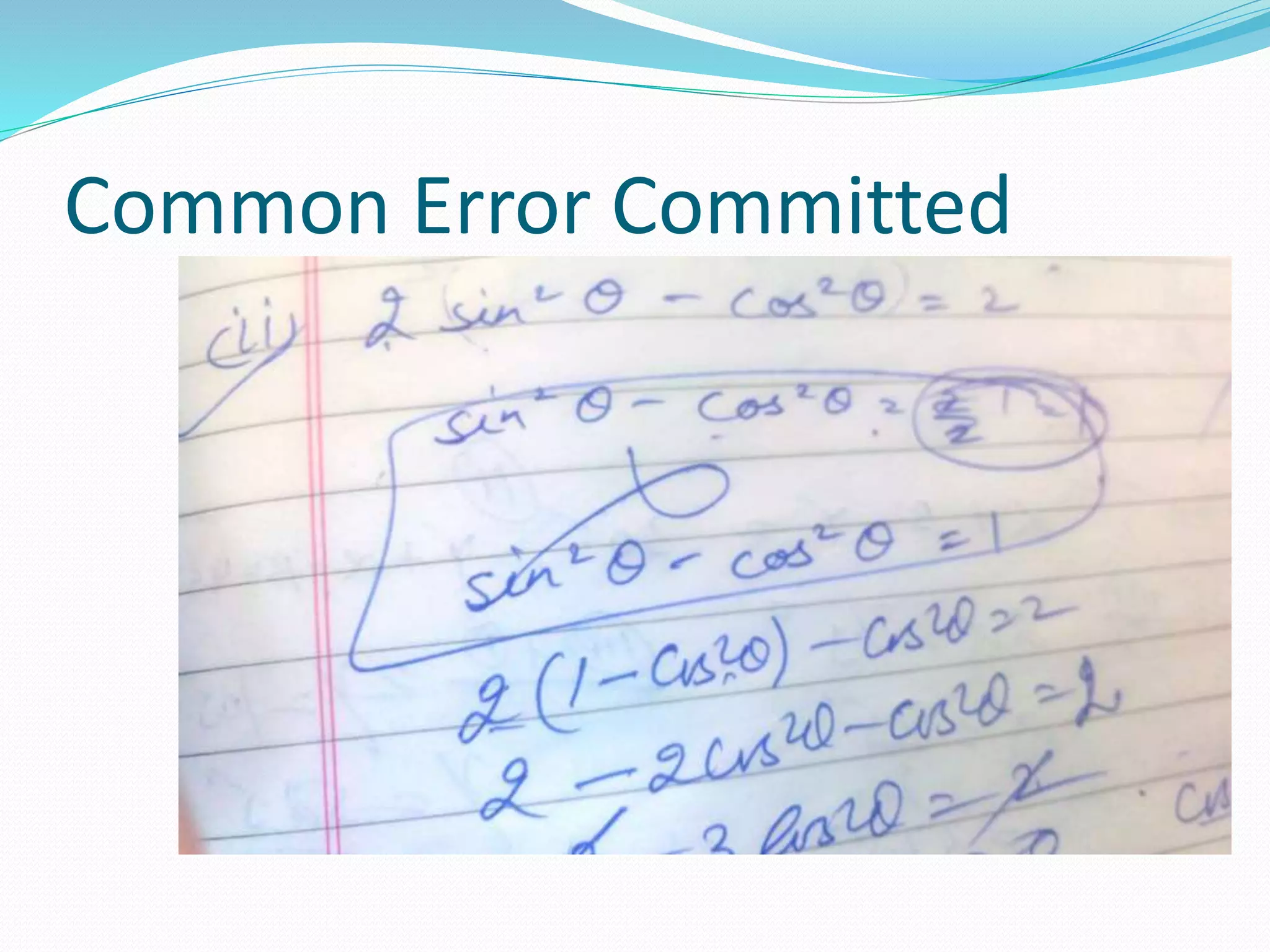 Common Error Committed
 