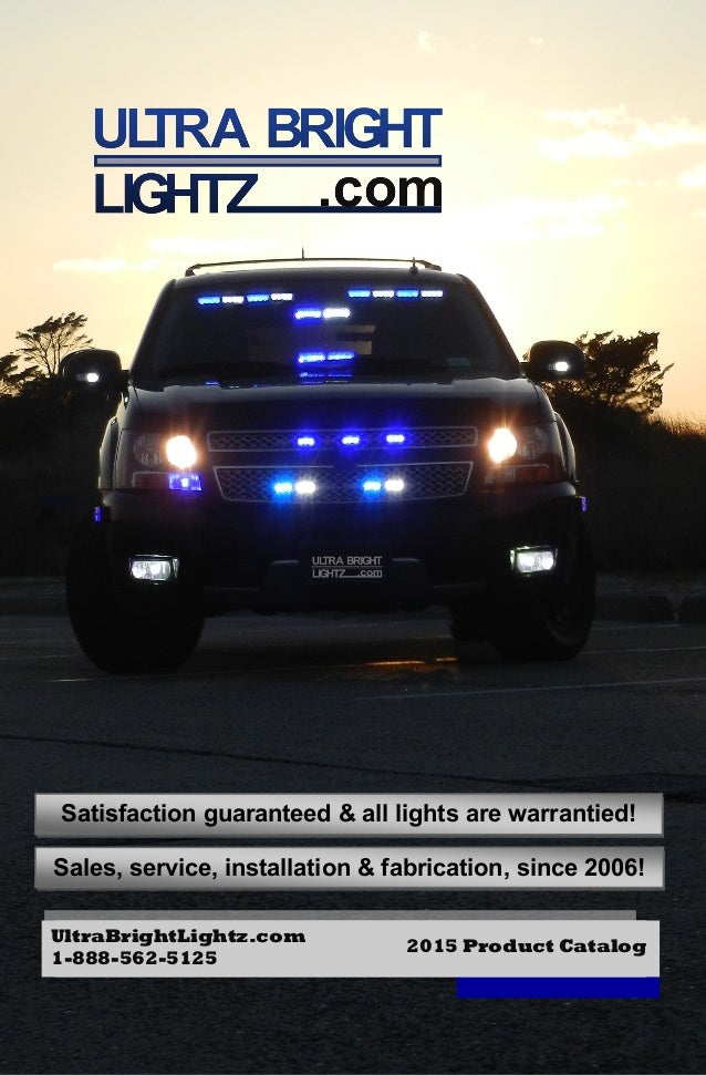 Introduction Of Ultra Bright Lightz