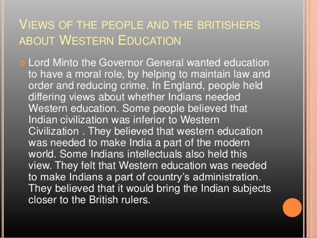 write short note on western education
