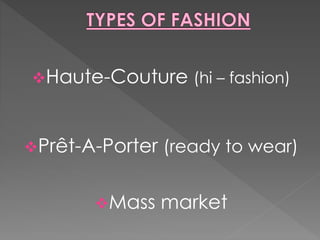Introduction on fashion designing and fashion shows. | PPTX