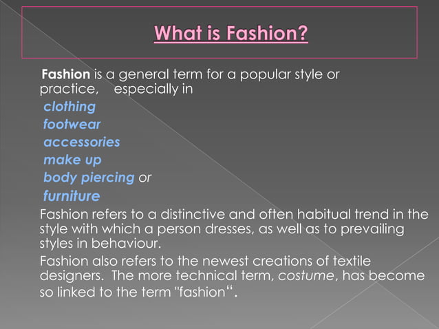 Introduction on fashion & designing concepts in fashion