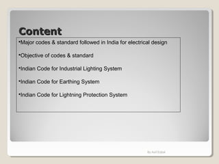 Introduction on indian codes as applied in electrical design | PPT