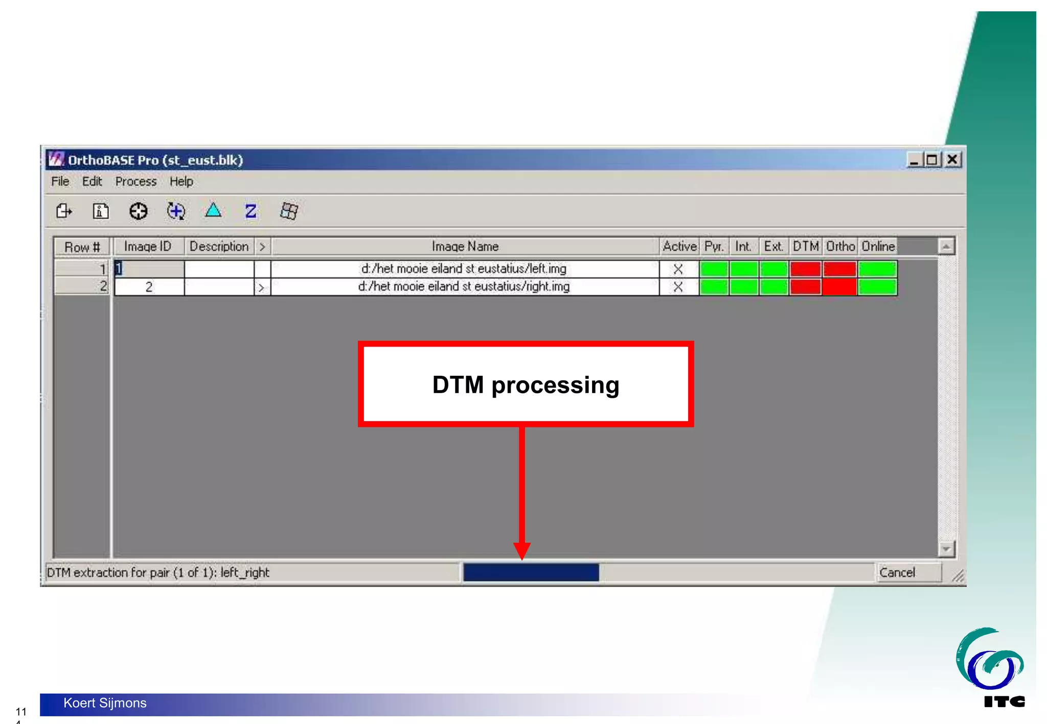 11
Koert Sijmons
DTM processing
 
