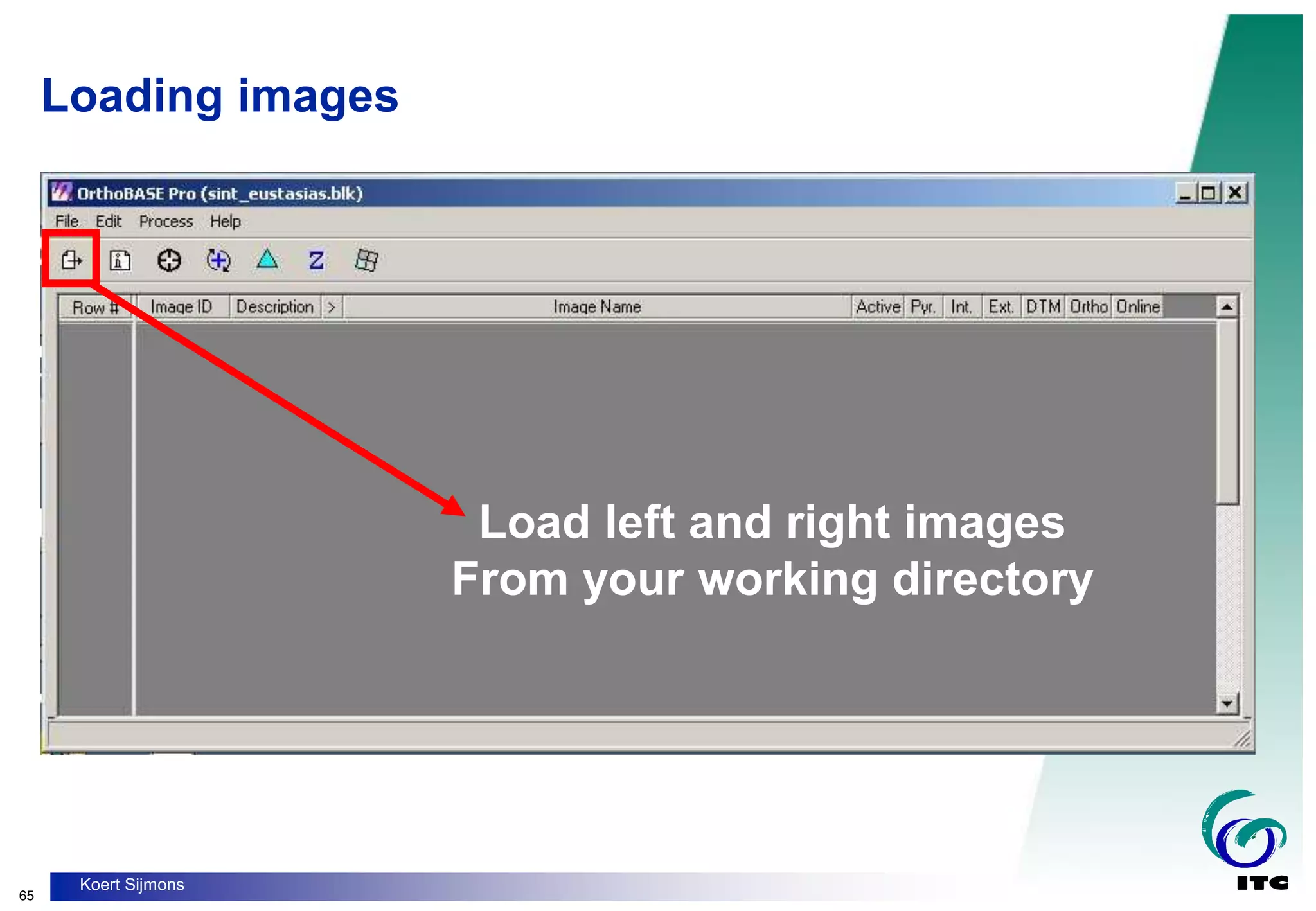 65
Koert Sijmons
Loading images
Load left and right images
From your working directory
 