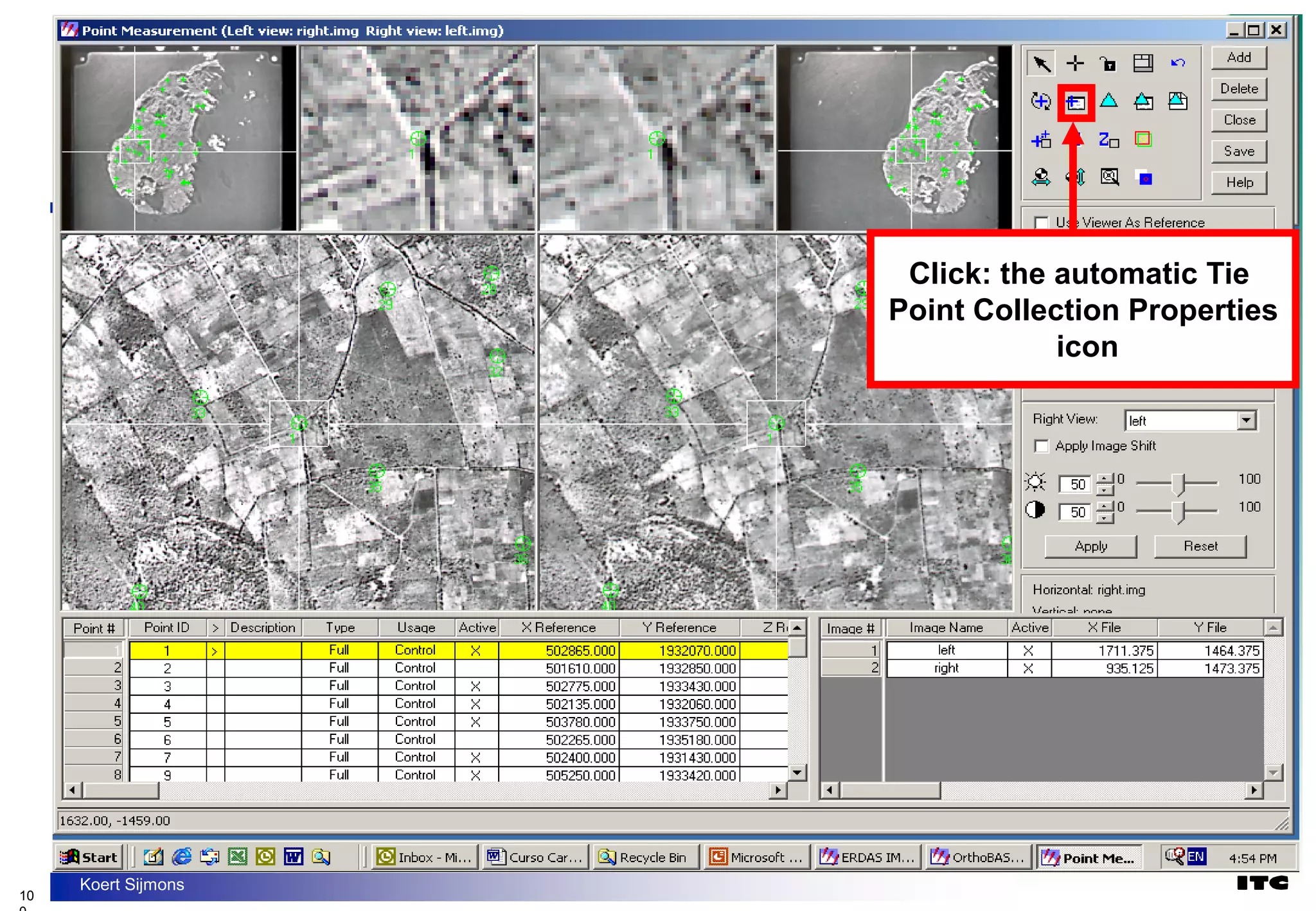 10
Koert Sijmons
Click: the automatic Tie
Point Collection Properties
icon
 