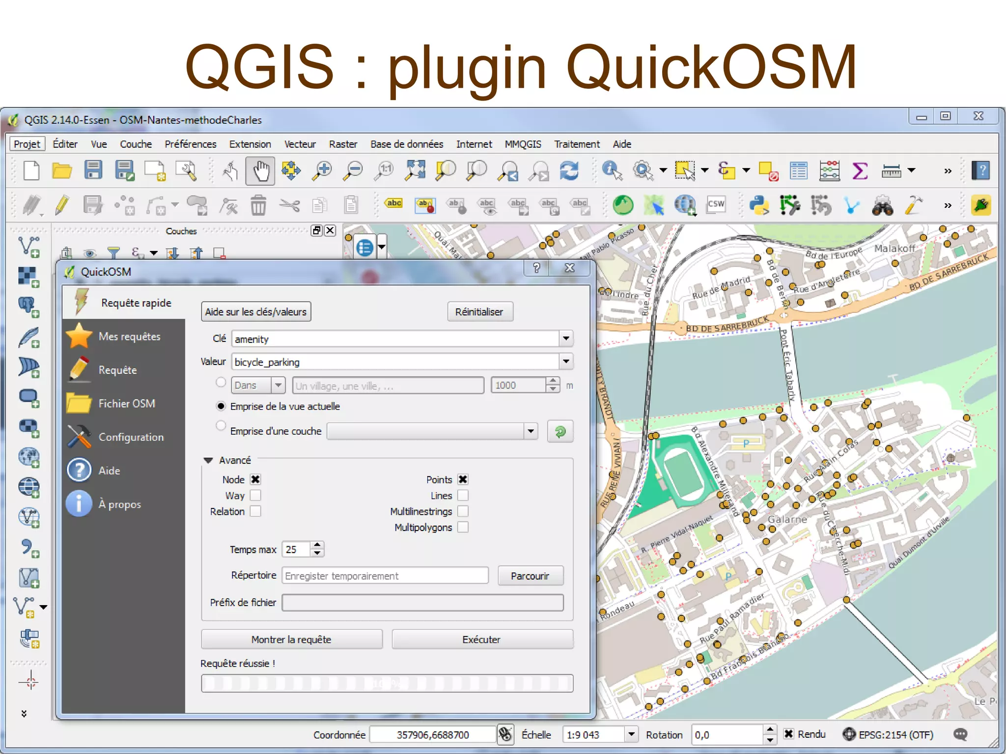QGIS : plugin QuickOSM
 