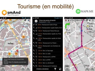 Tourisme (en mobilité)
 