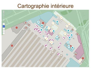Cartographie intérieure
 