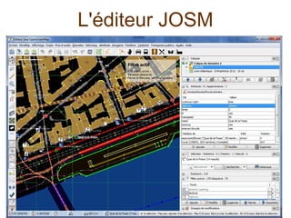 L'éditeur JOSM
 