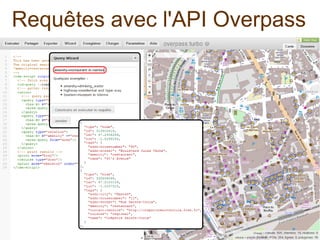 Requêtes avec l'API Overpass
 