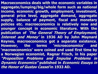 1. Simple Micro-statics
Simple micro-statics explains the relationship between
different microeconomic variables at a give...