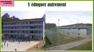 S`éduquer autrement

 