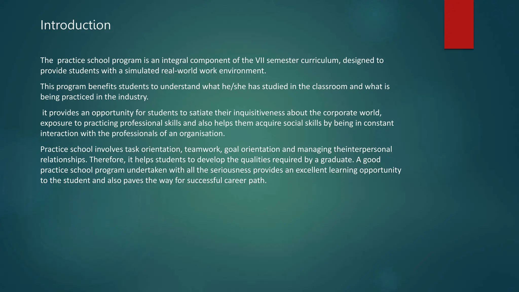 Introduction to practice school ppt.pptx