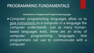 Introduction Programming and Application Lecture 1.pptx