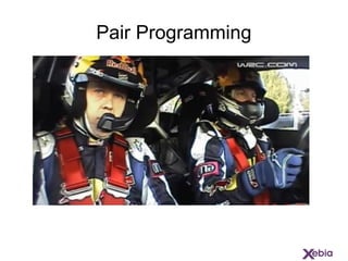 Pair Programming
 