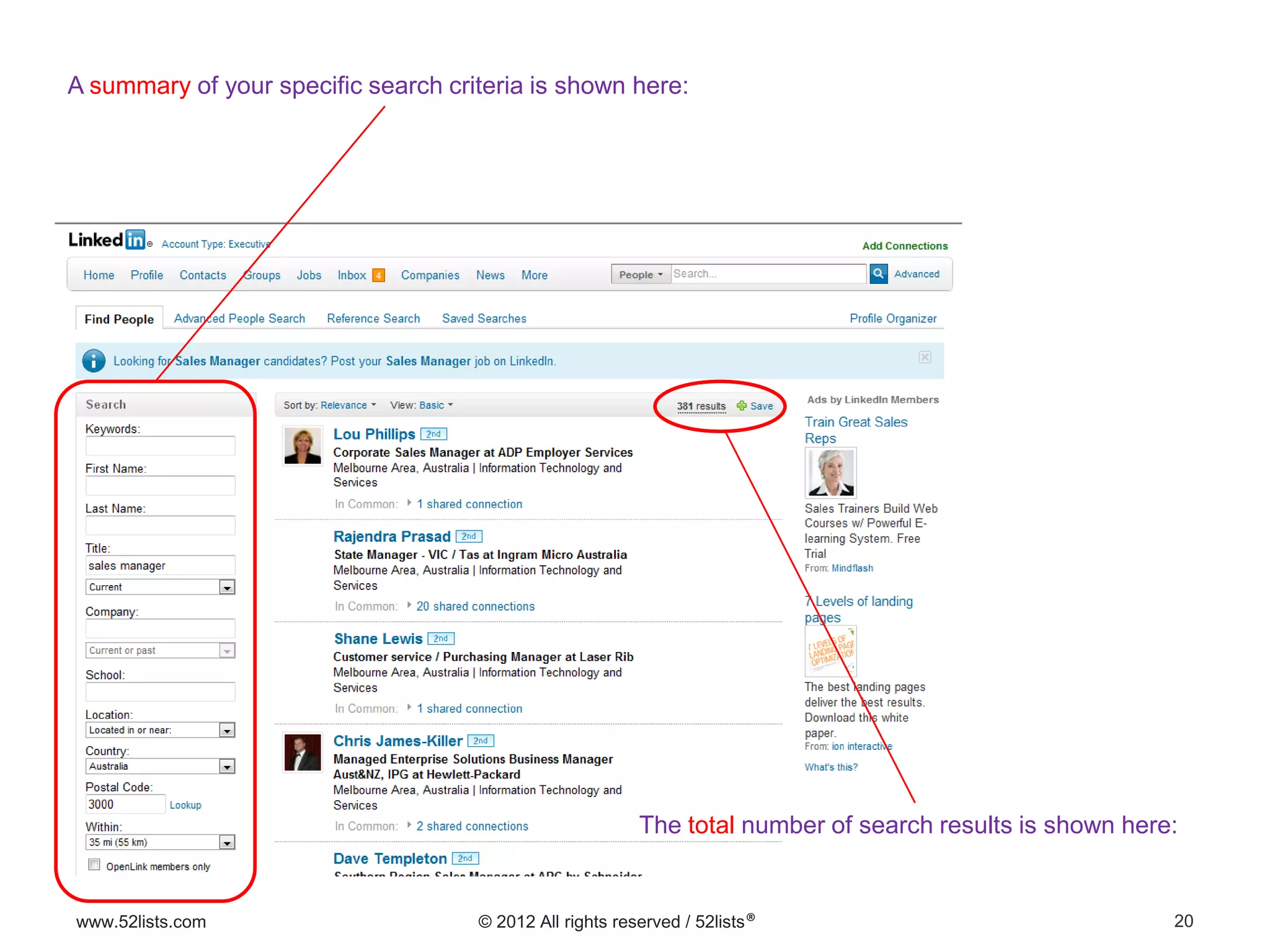 20www.52lists.com © 2012 All rights reserved / 52lists®
The total number of search results is shown here:
A summary of your specific search criteria is shown here:
 