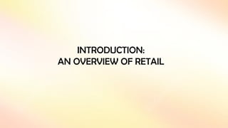 introduction retail management lecture ppt | PPTX