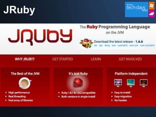 JRuby
 