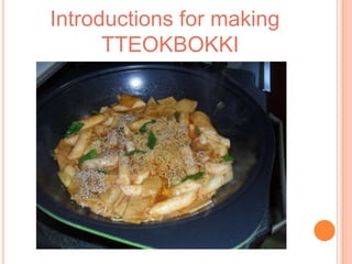 Introductions for making TTEOKBOKKI