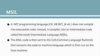 Introduction to Dot NET Framework, Integrated Development Environment ...