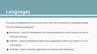 Introduction to Dot NET Framework, Integrated Development Environment ...
