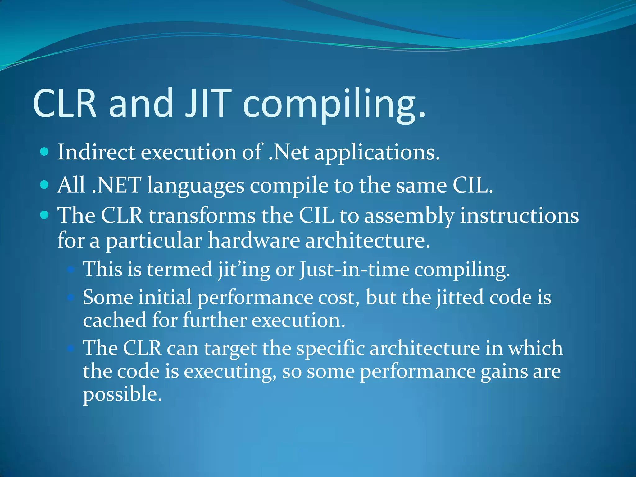 How CLR works?