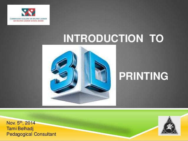 Introduction To 3d Printing