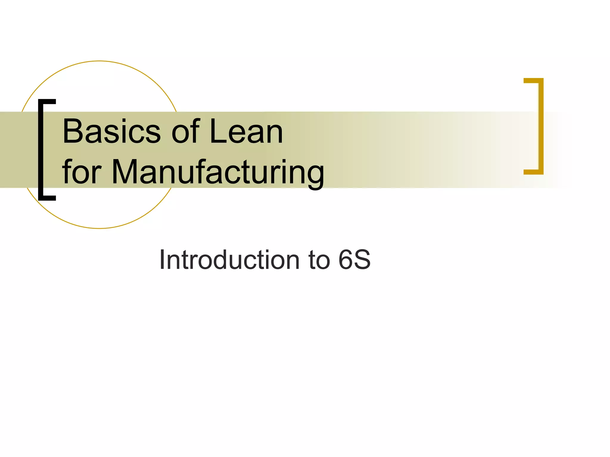 Introduction To 6 S | PPT