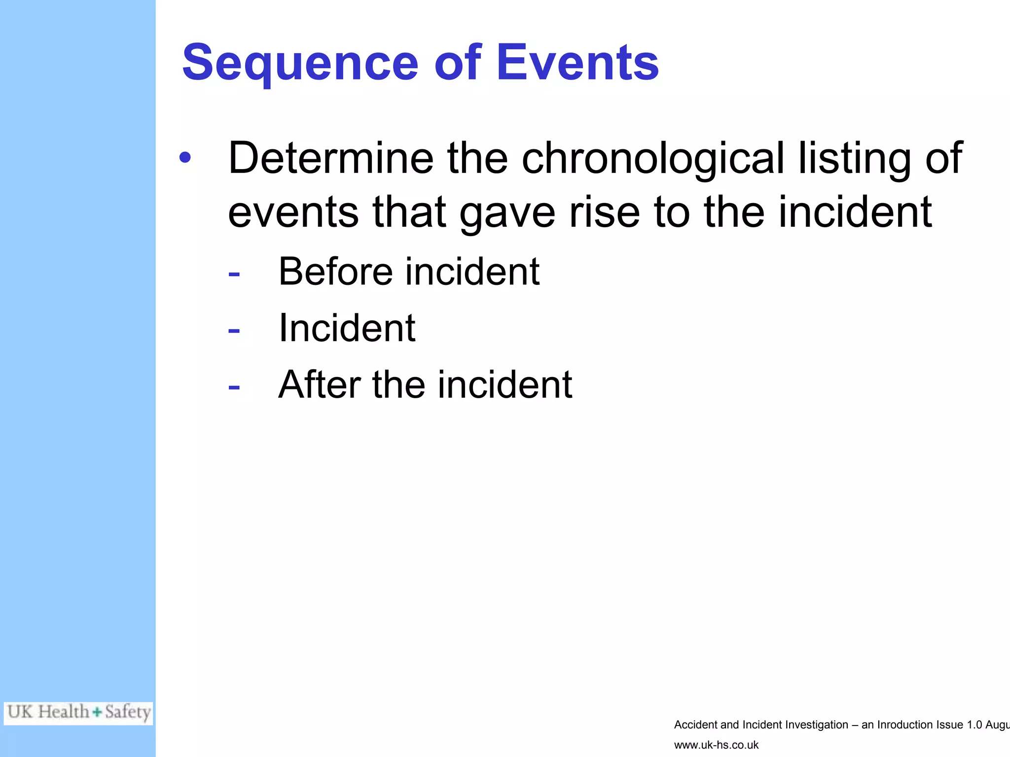 Accident Investigation - UK-HSE | PPTX