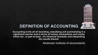 Introduction To Accounting Part 1 Pptx Introduction To Accounting Part 1 Pptx