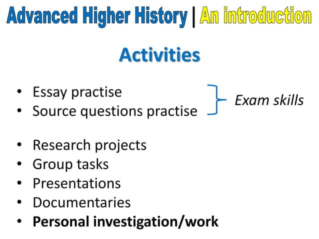 Introduction to advanced higher history | PPT