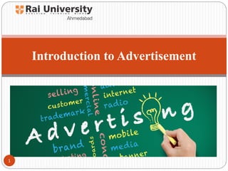 Introduction to Advertisement
1
 