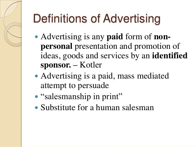 Introduction Advertising is often referred to as