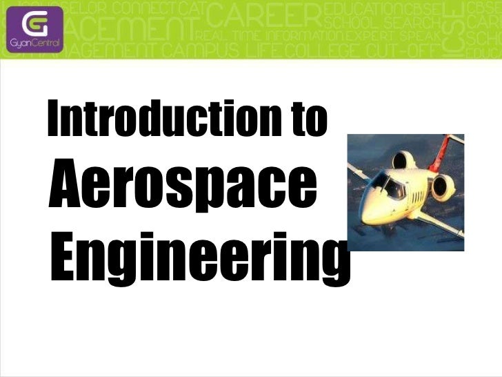 Introduction to aerospace engineering
