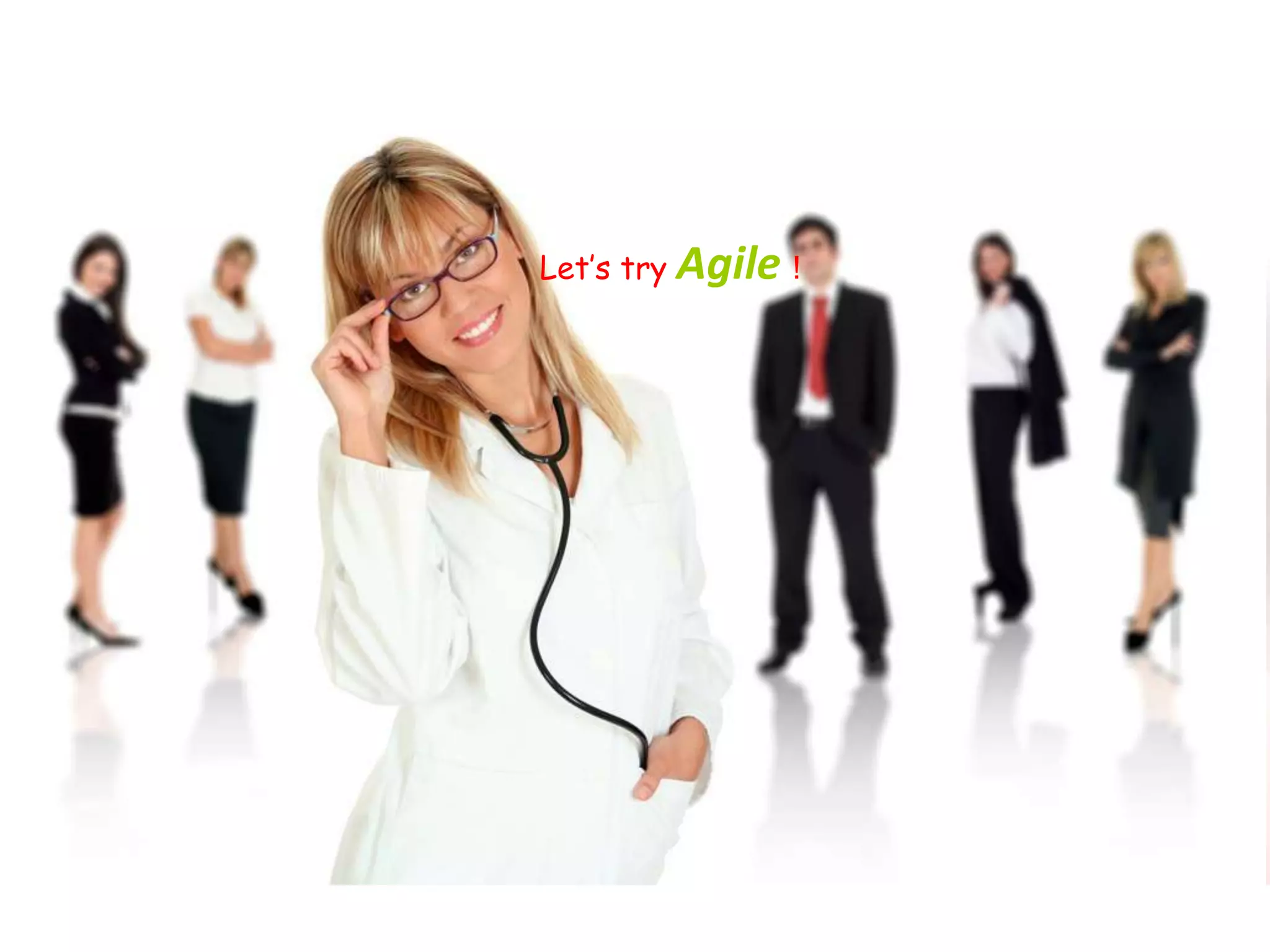 Let’s try Agile！
