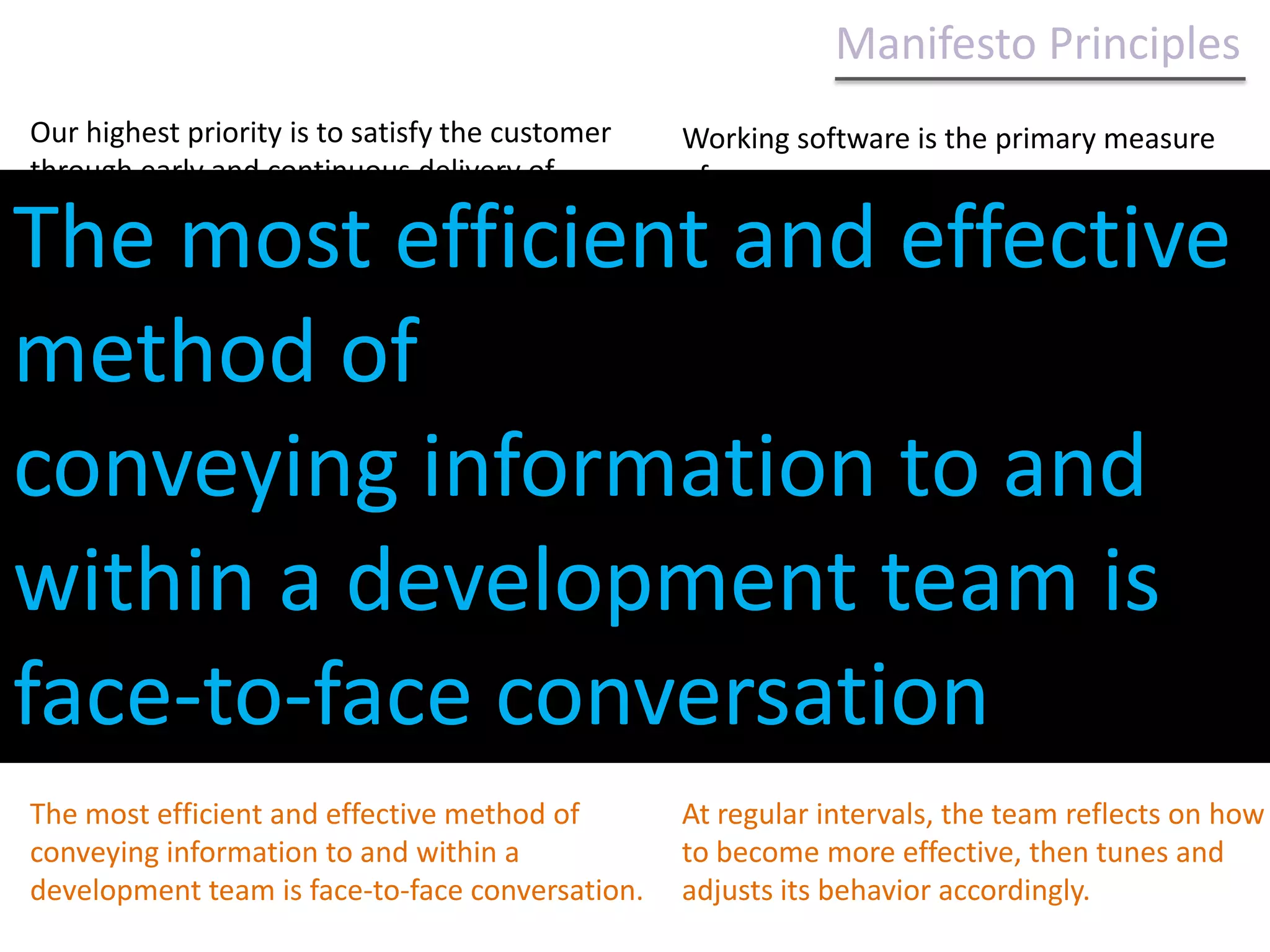 Individuals and interactions over processes and tools 