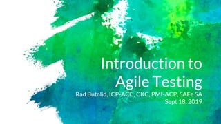 Introduction to Agile Testing | PPTX