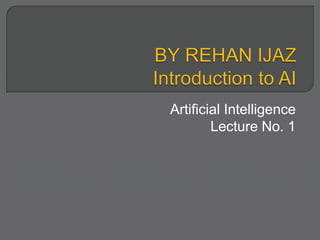 Lecture On Artificial Intelligence