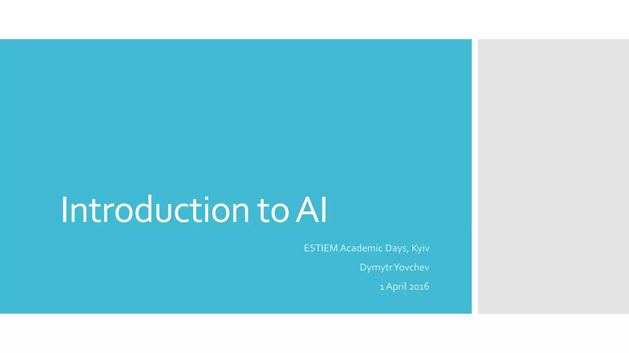 Introduction to AI | PPTX | Technology Industry | Industries
