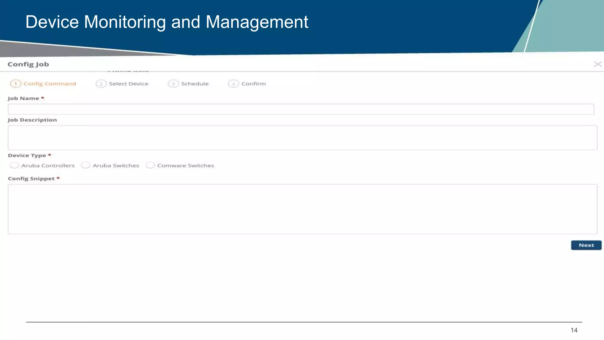 14
Device Monitoring and Management
 