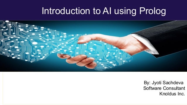 Introduction To AI Using Prolog