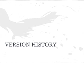 VERSION HISTORY
 