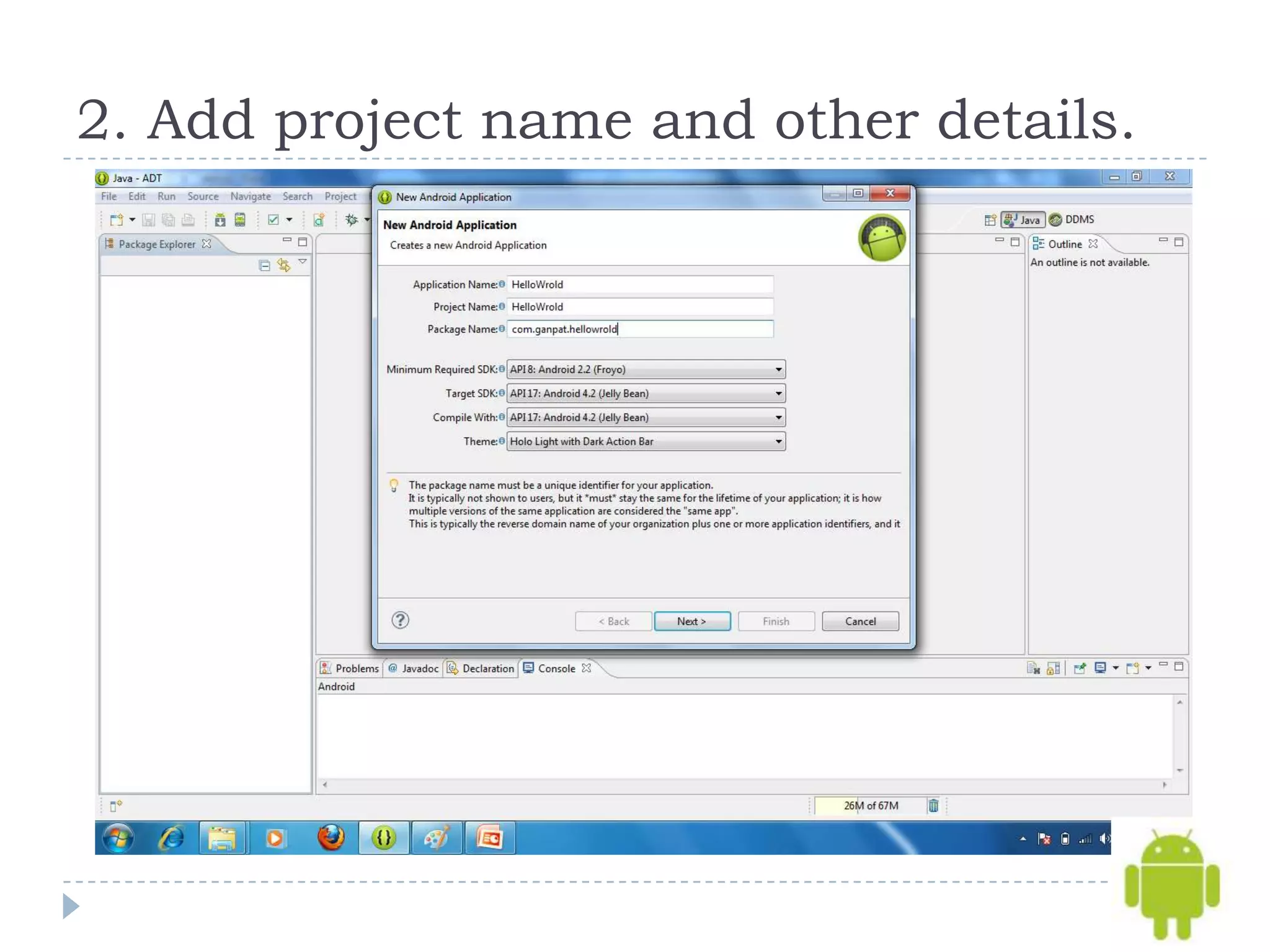 2. Add project name and other details.
 