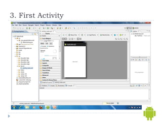 3. First Activity
 
