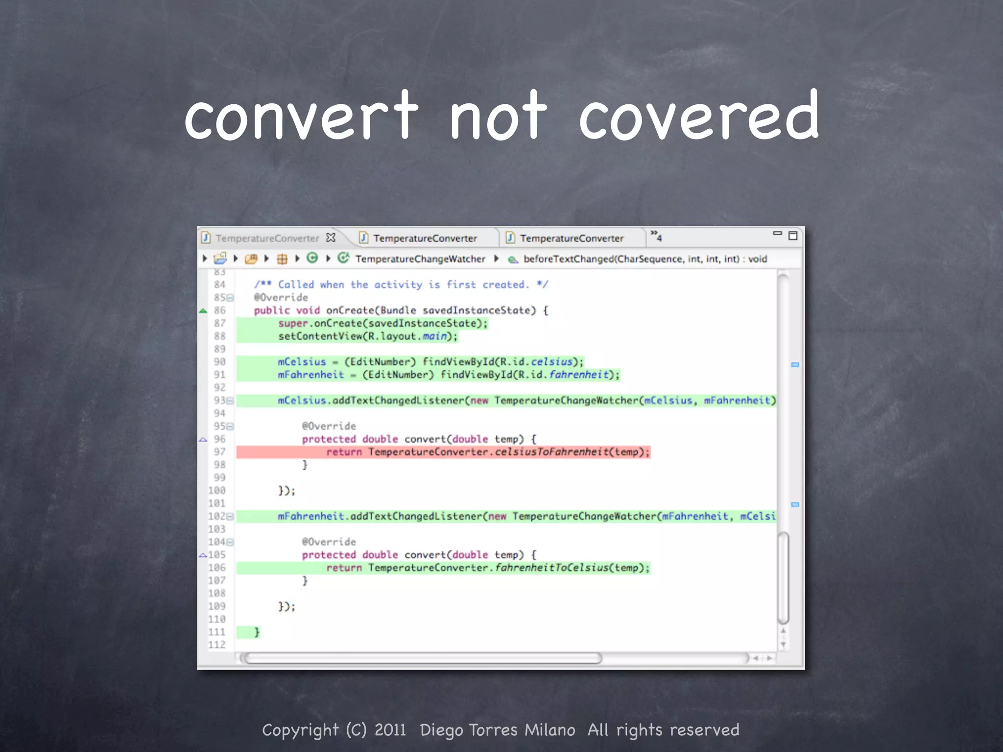 convert not covered Copyright (C) 2011 Diego Torres Milano All rights reserved 